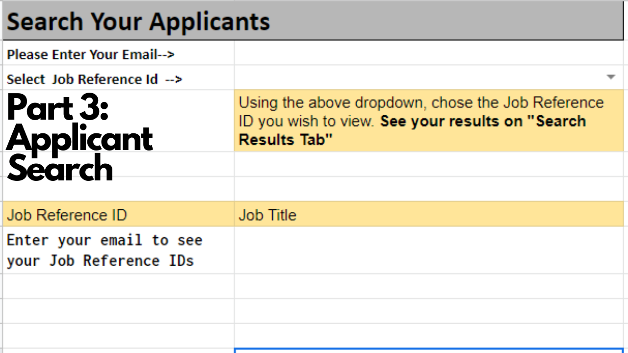 Linking and Automatizing Multiple Google Forms, and Sheets. Final Part – Pt. 3: Applicant Search